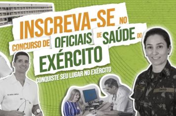 Inscreva-se no Concurso Público para admissão na Escola de Saúde e Formação Complementar do Exército (ESFCEx)