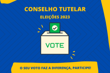 ELEIÇÕES CONSELHO TUTELAR DE BSI!