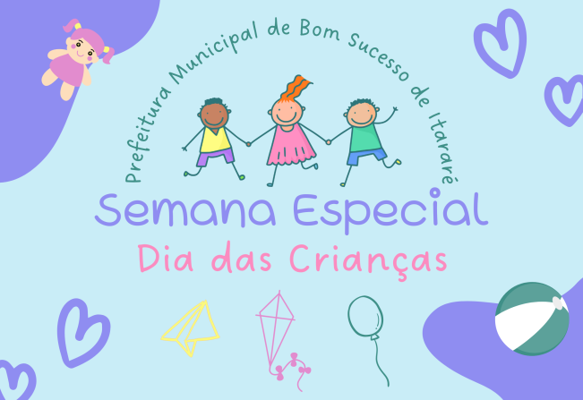 SEMANA ESPECIAL: DIA DAS CRIANÇAS!