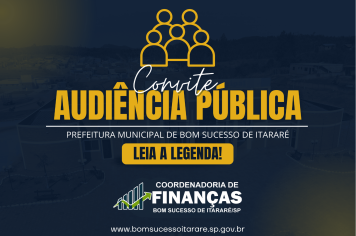 CONVITE: AUDIÊNCIA PÚBLICA DA LDO, LOA 2026 E PPA 2026-2029!